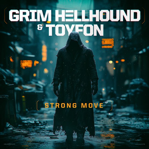 Cover Grim Hellhound & Toyfon - Strong Move EP