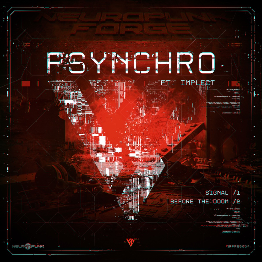 Обложка Psynchro ft. Implect - Signal, Before The Doom