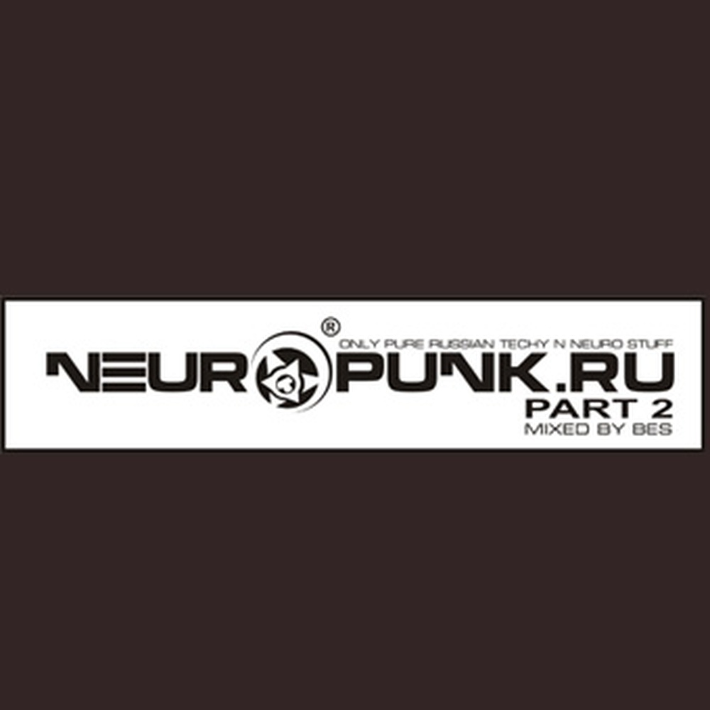 Обложка mixed by Bes - Neuropunk.ru pt.2