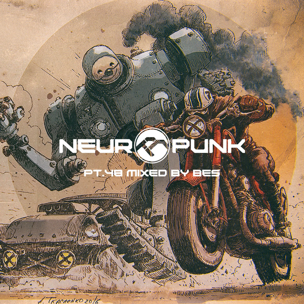 Обложка mixed by Bes - Neuropunk pt.48